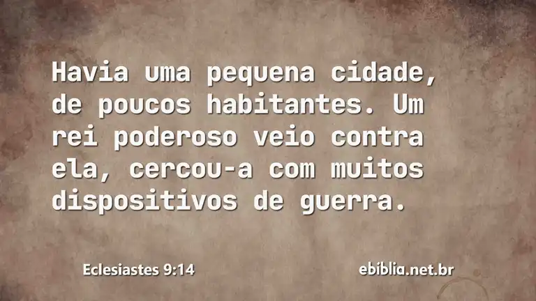 Eclesiastes 9:14