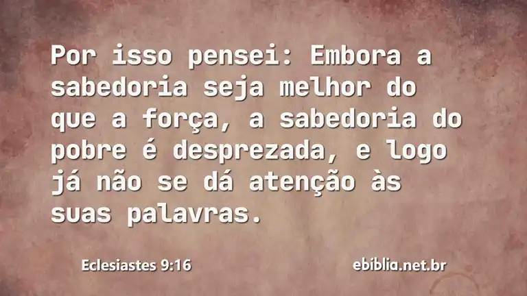 Eclesiastes 9:16