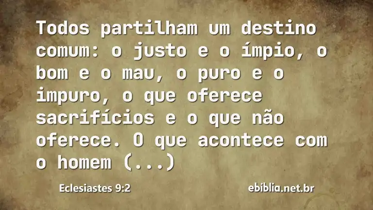 Eclesiastes 9:2