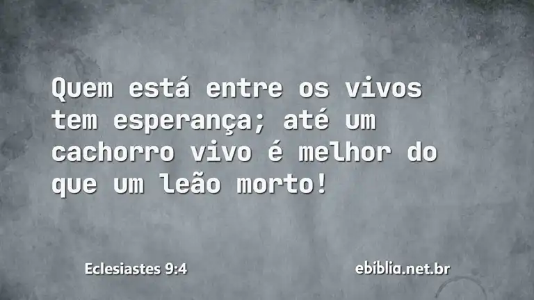 Eclesiastes 9:4