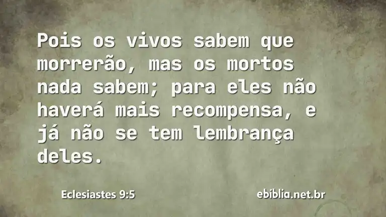 Eclesiastes 9:5