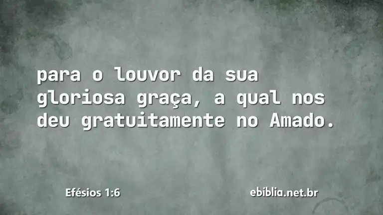 Efésios 1:6