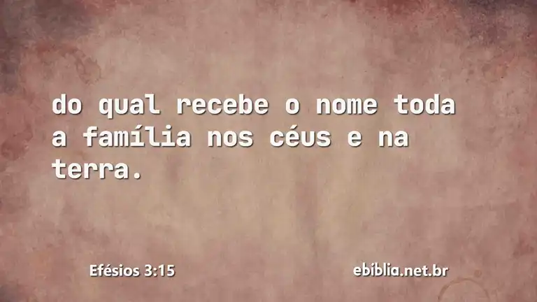 Efésios 3:15