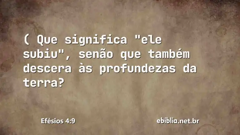 Efésios 4:9