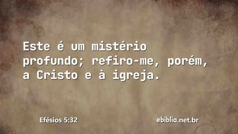 Efésios 5:32