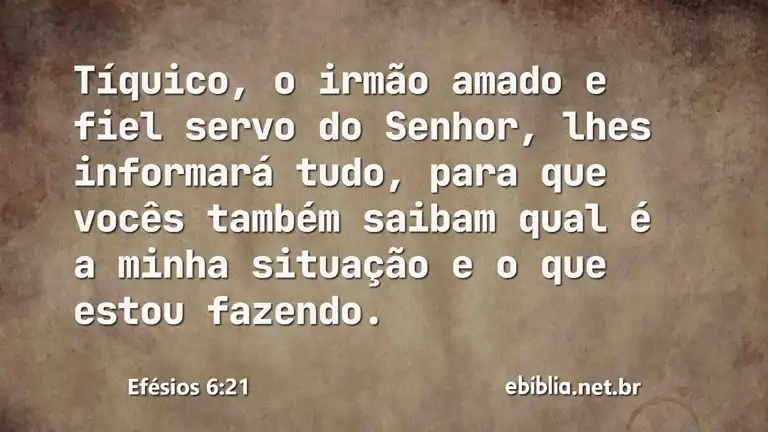 Efésios 6:21