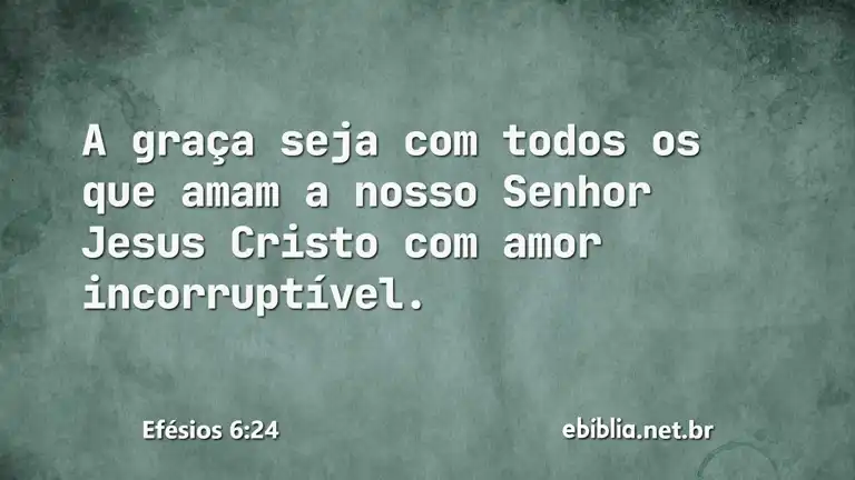 Efésios 6:24