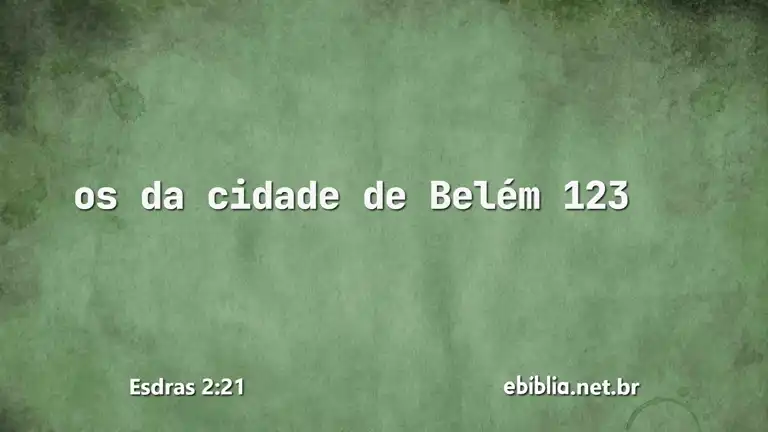 Esdras 2:21