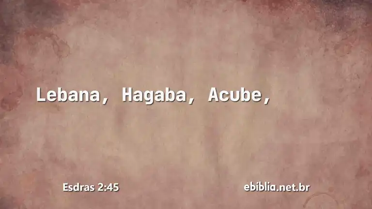 Esdras 2:45