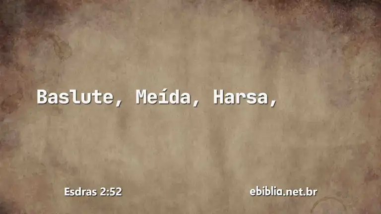 Esdras 2:52