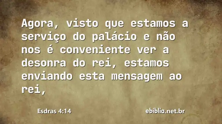 Esdras 4:14