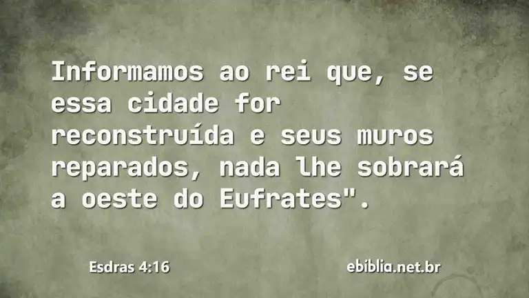 Esdras 4:16