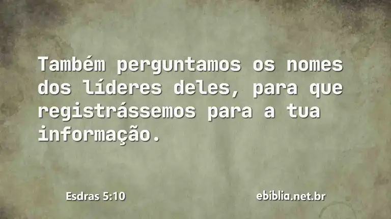 Esdras 5:10