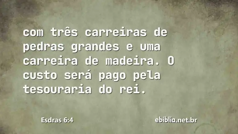 Esdras 6:4