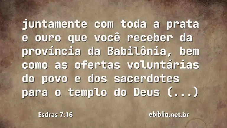 Esdras 7:16