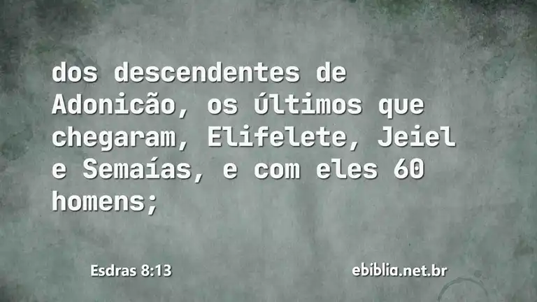 Esdras 8:13