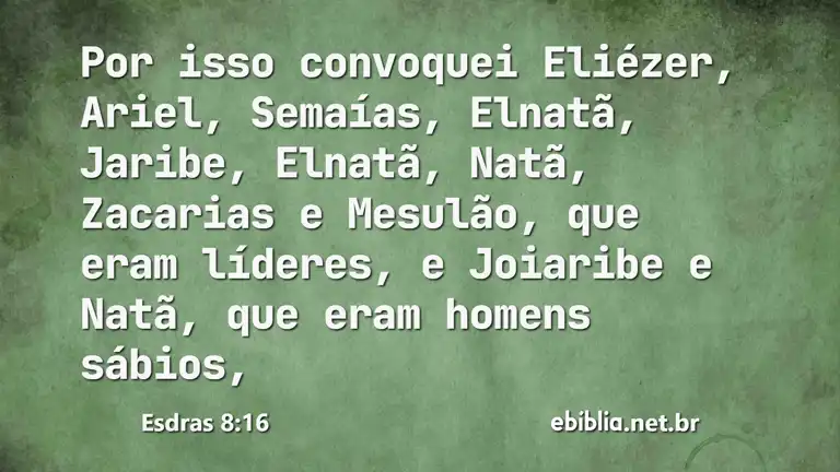 Esdras 8:16