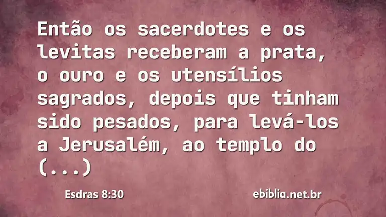 Esdras 8:30