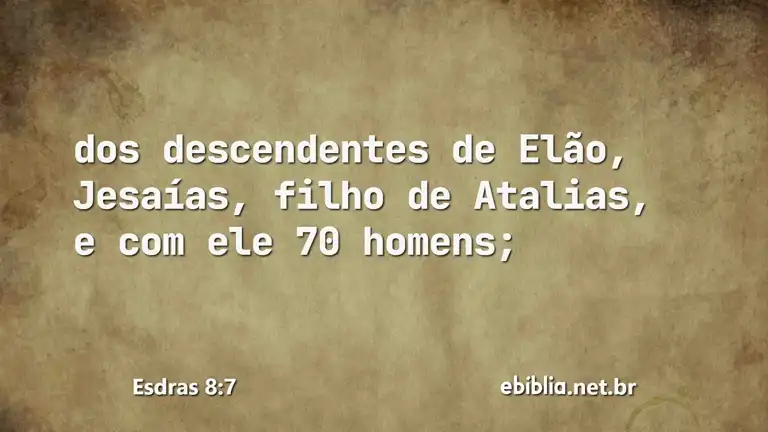 Esdras 8:7