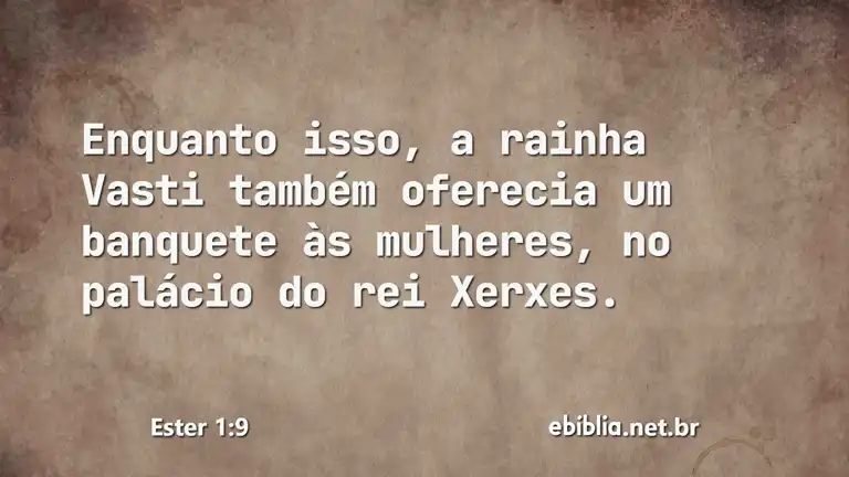 Ester 1:9