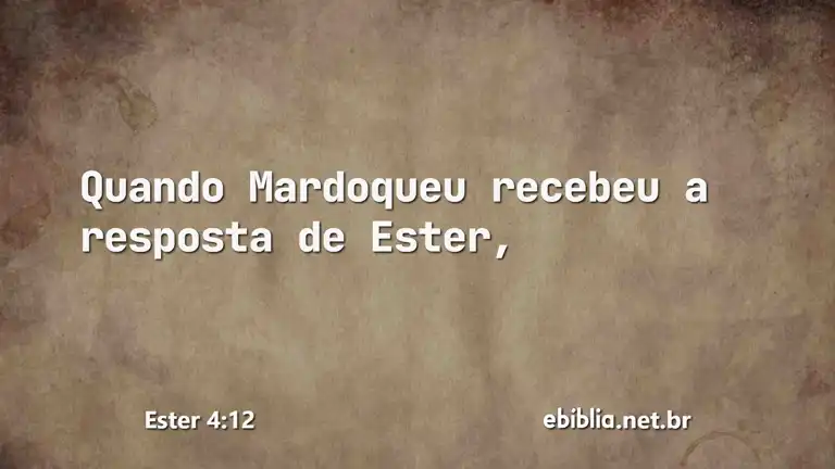 Ester 4:12