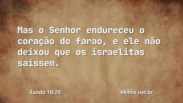 Êxodo 10:20