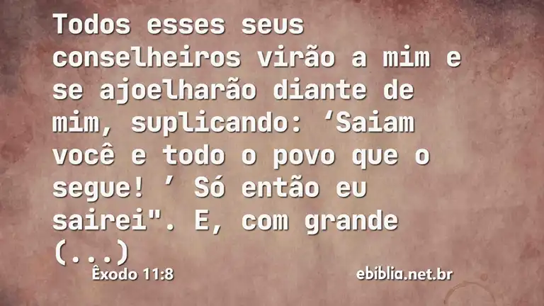 Êxodo 11:8