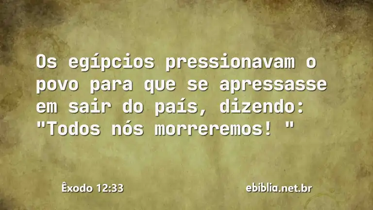 Êxodo 12:33