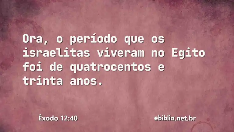 Êxodo 12:40