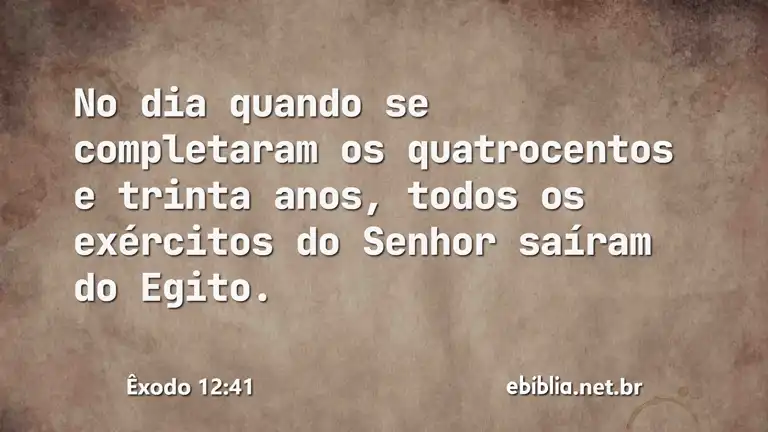 Êxodo 12:41