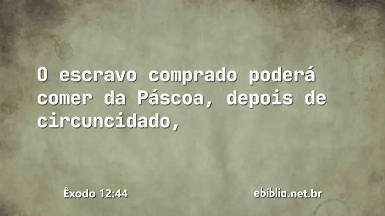 Êxodo 12:44