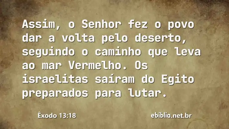 Êxodo 13:18