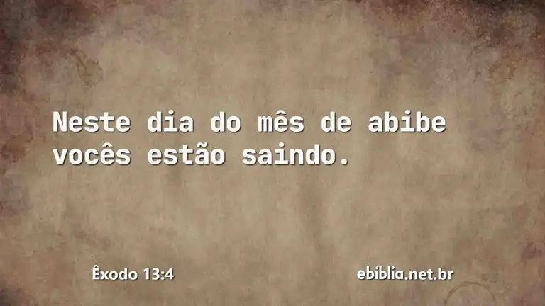 Êxodo 13:4