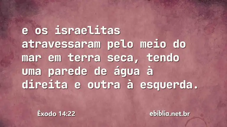 Êxodo 14:22