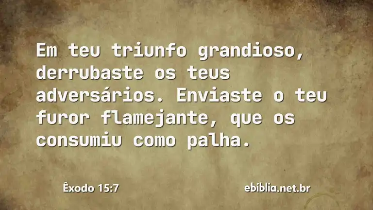 Êxodo 15:7