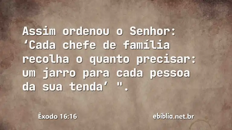 Êxodo 16:16