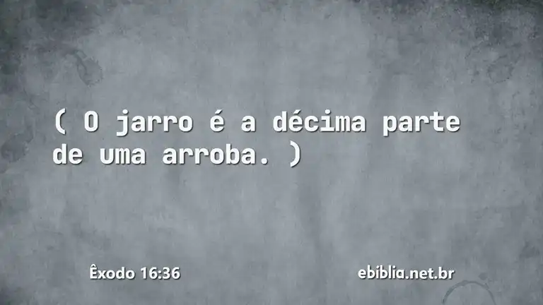 Êxodo 16:36