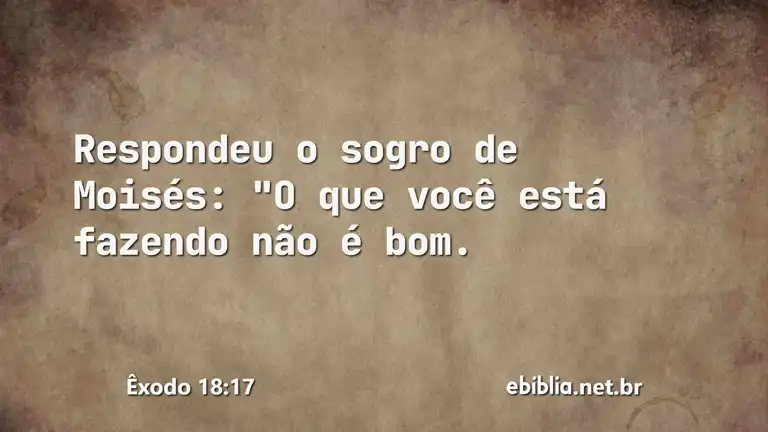 Êxodo 18:17