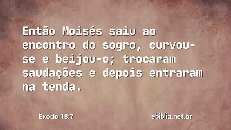 Êxodo 18:7