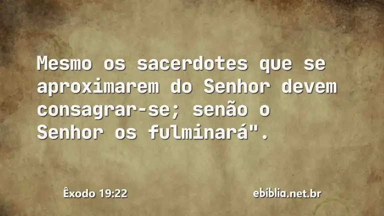 Êxodo 19:22