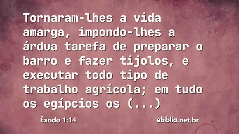 Êxodo 1:14