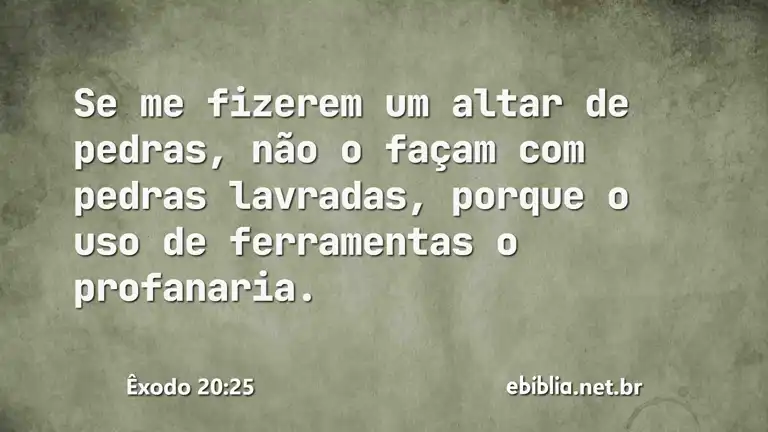 Êxodo 20:25