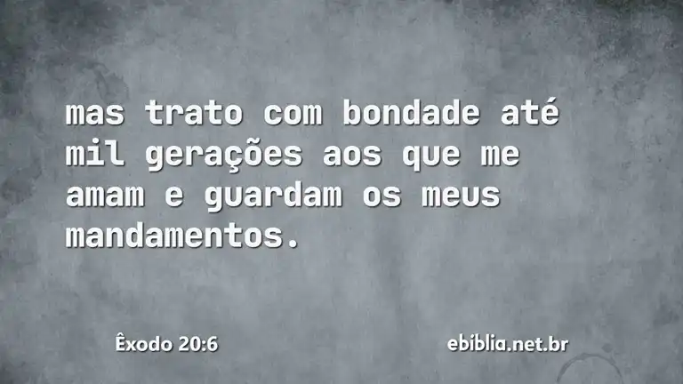 Êxodo 20:6