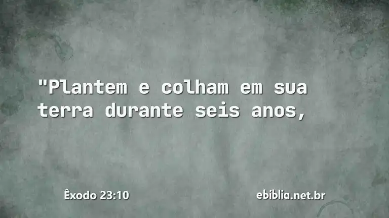 Êxodo 23:10