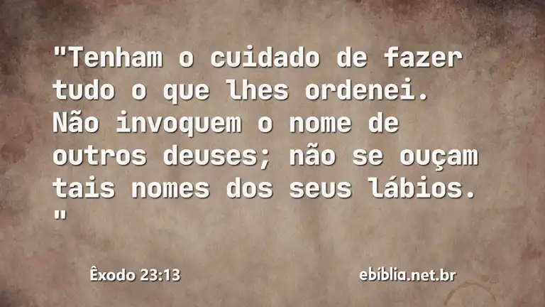 Êxodo 23:13