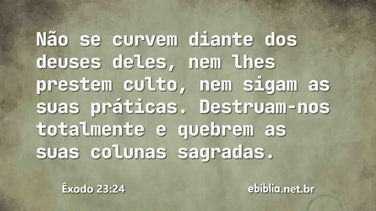 Êxodo 23:24