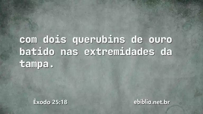 Êxodo 25:18