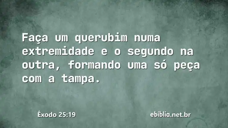 Êxodo 25:19