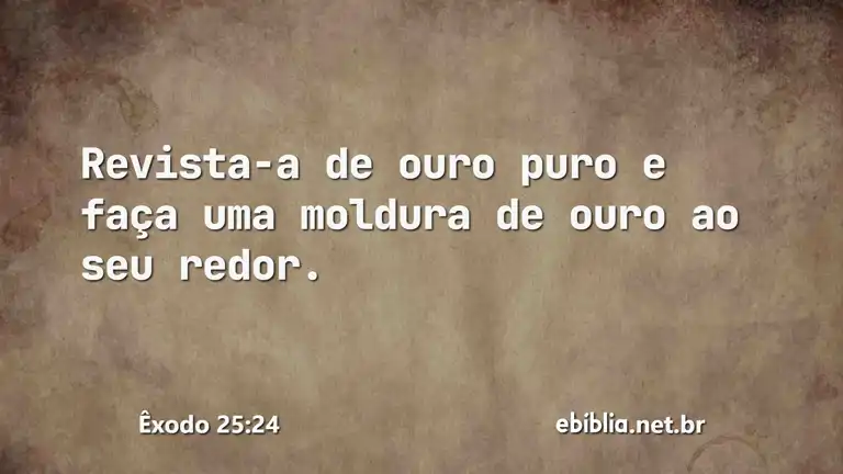 Êxodo 25:24