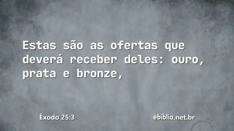 Êxodo 25:3